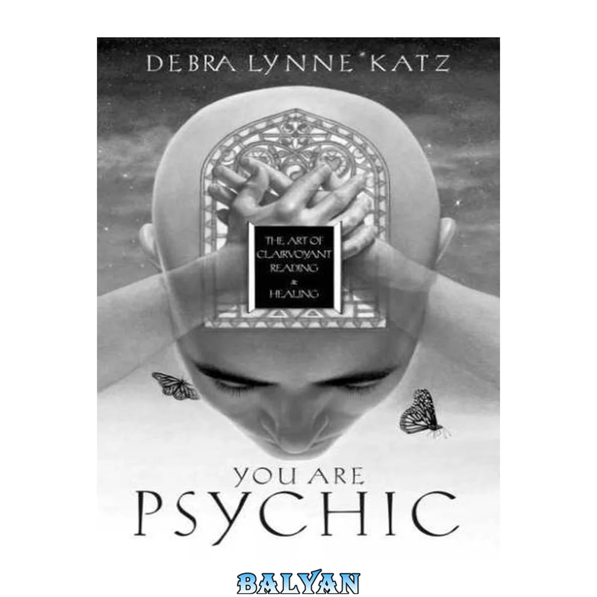 جلد کتاب You Are Psychic: The Art of Clairvoyant Reading &amp; Healing
