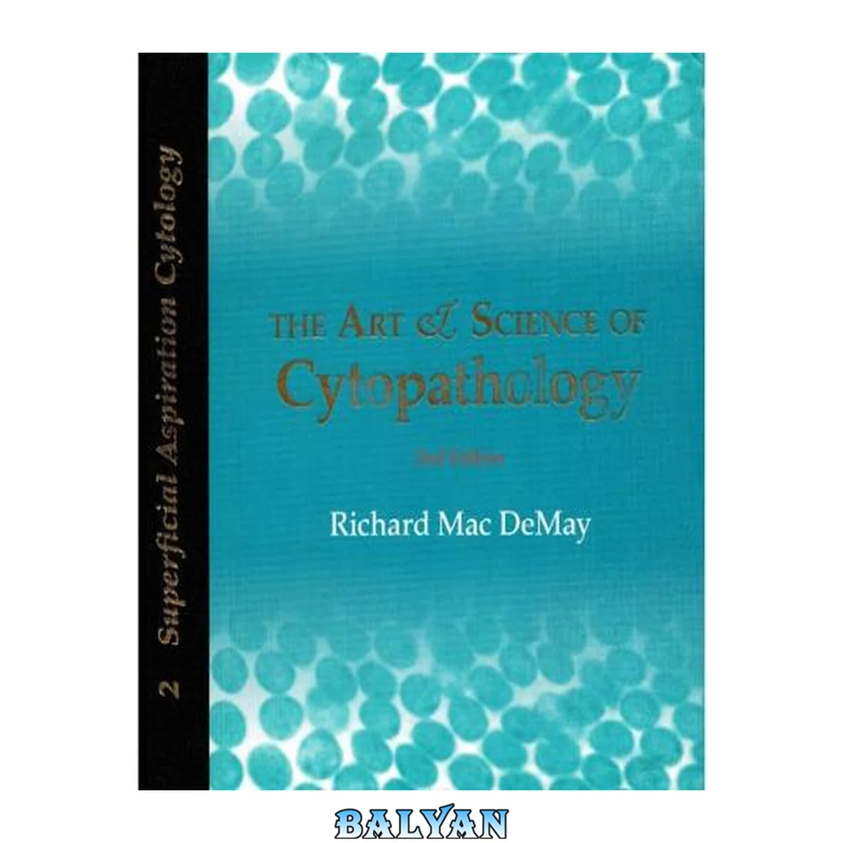 جلد کتاب Art and Science of Cytopathology