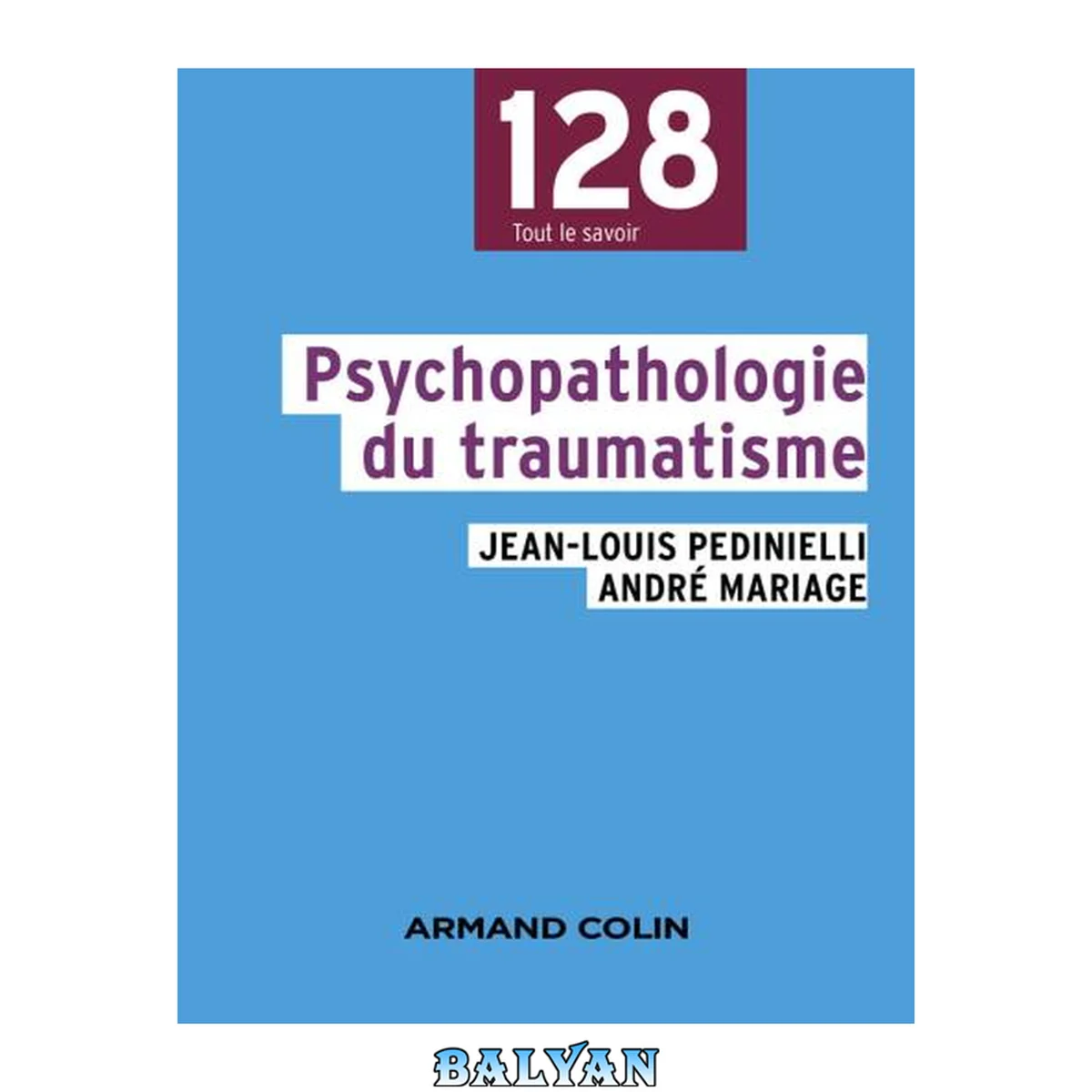 جلد کتاب Psychopathologie du traumatisme