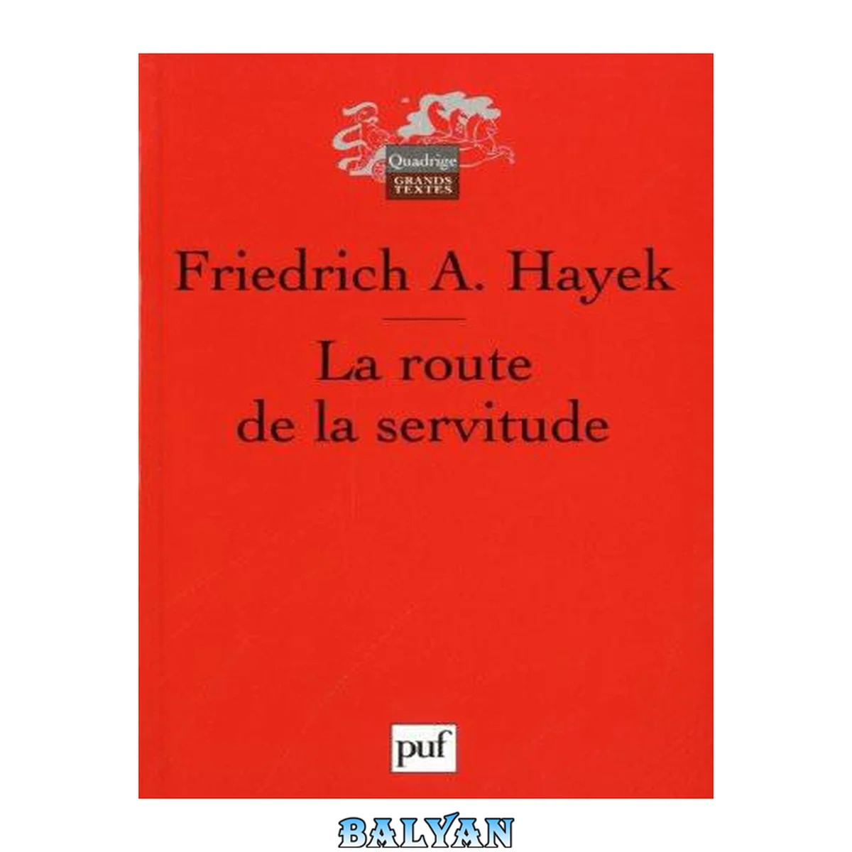 جلد کتاب La route de la servitude