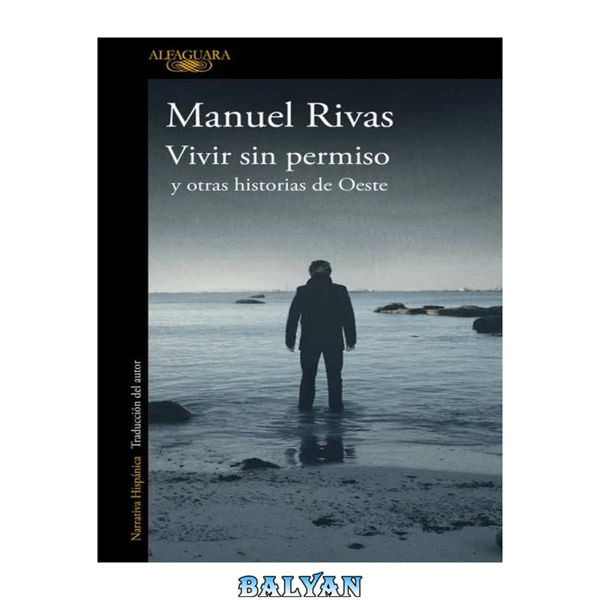 جلد کتاب Vivir sin permiso y otras historias de Oeste (Spanish Edition)