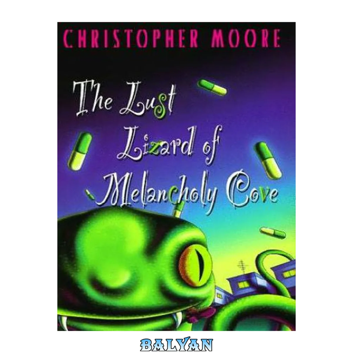 جلد کتاب The Lust Lizard of Melancholy Cove