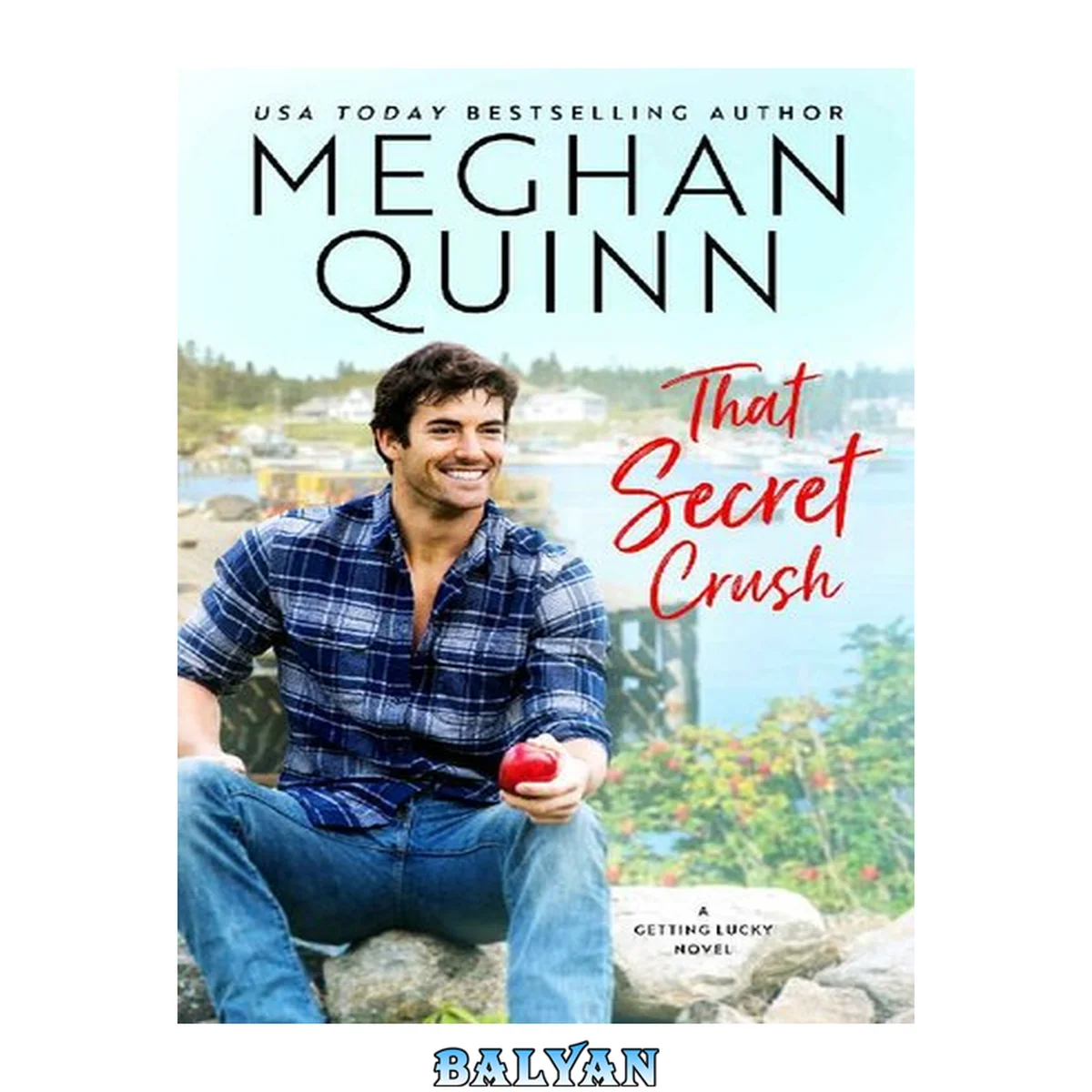 جلد کتاب That Secret Crush (Getting Lucky, 3)