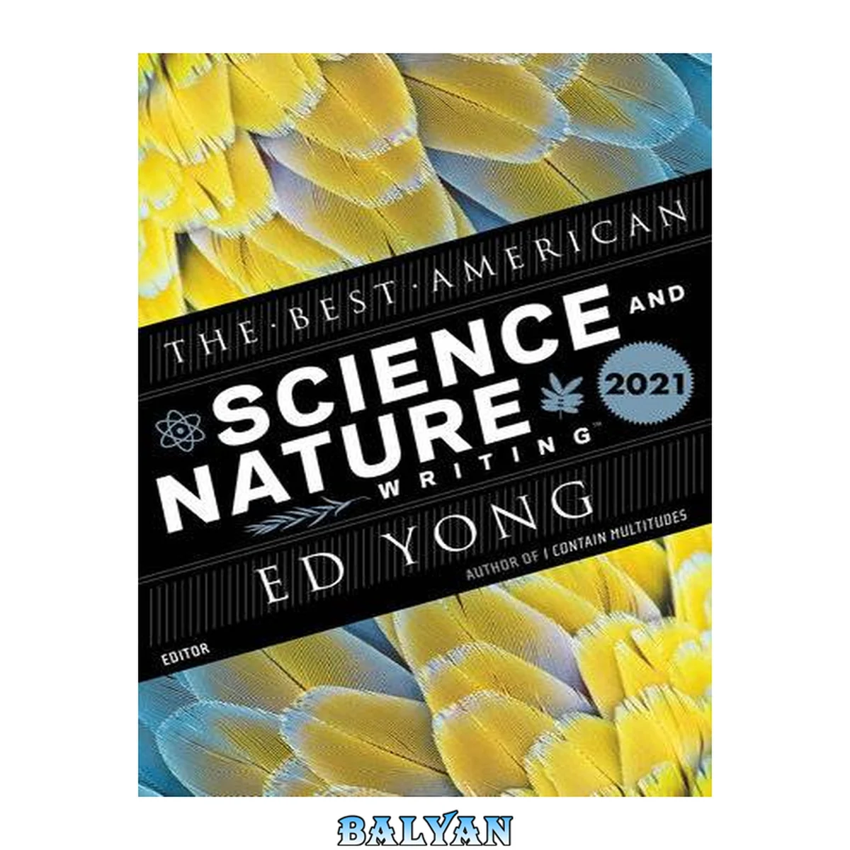 جلد کتاب The Best American Science and Nature Writing 2021 (The Best American Series ®)