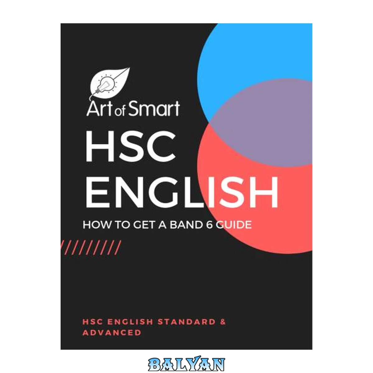 جلد کتاب How to Get a Band 6 Guide in HSC English