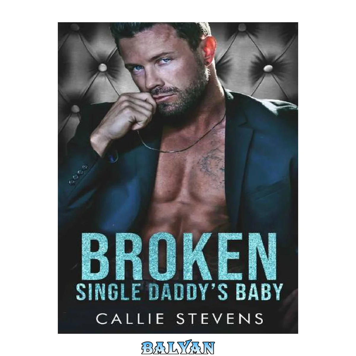 جلد کتاب Broken Single Daddy's Baby: An Age Gap Nanny Romance (Alpha Billionaire Daddies)