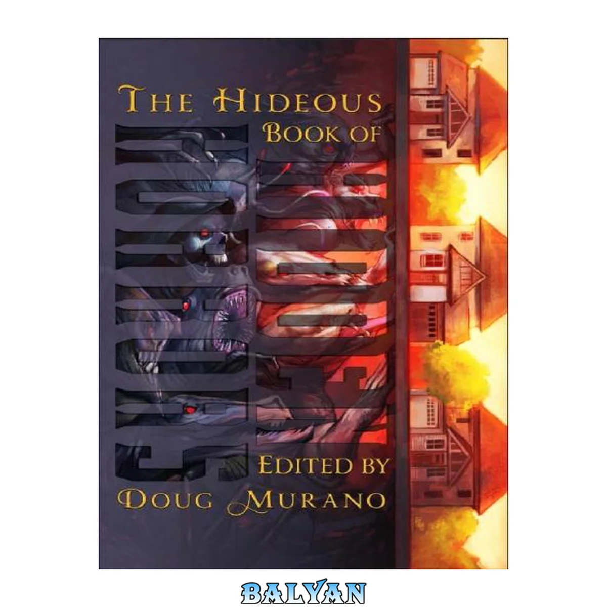 جلد کتاب The Hideous Book of Hidden Horrors