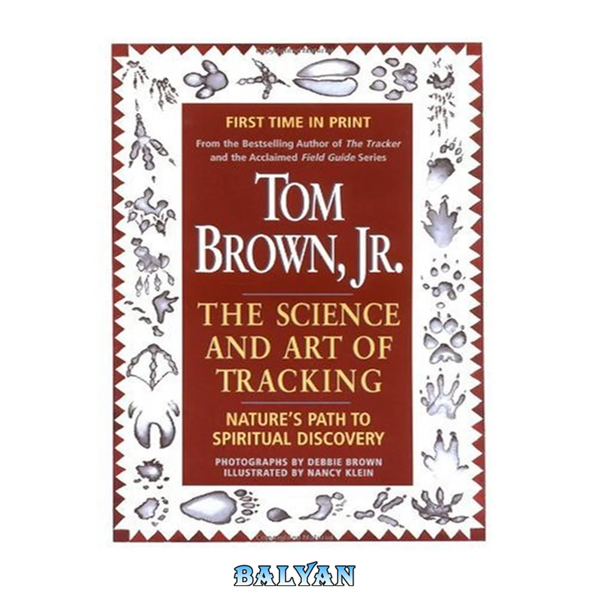 جلد کتاب Tom Brown's Science and Art of Tracking: Nature's Path to Spiritual Discovery