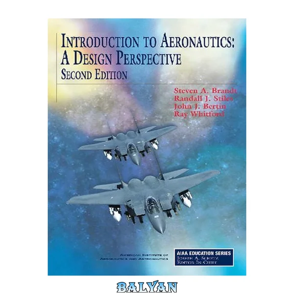 Introduction to Aeronautics: A Design Perspective, 2nd Edition (Aiaa Education Series)