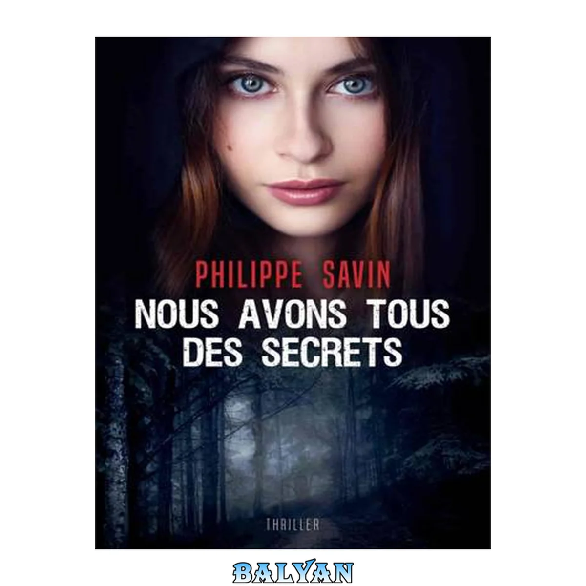 جلد کتاب Nous avons tous des secrets