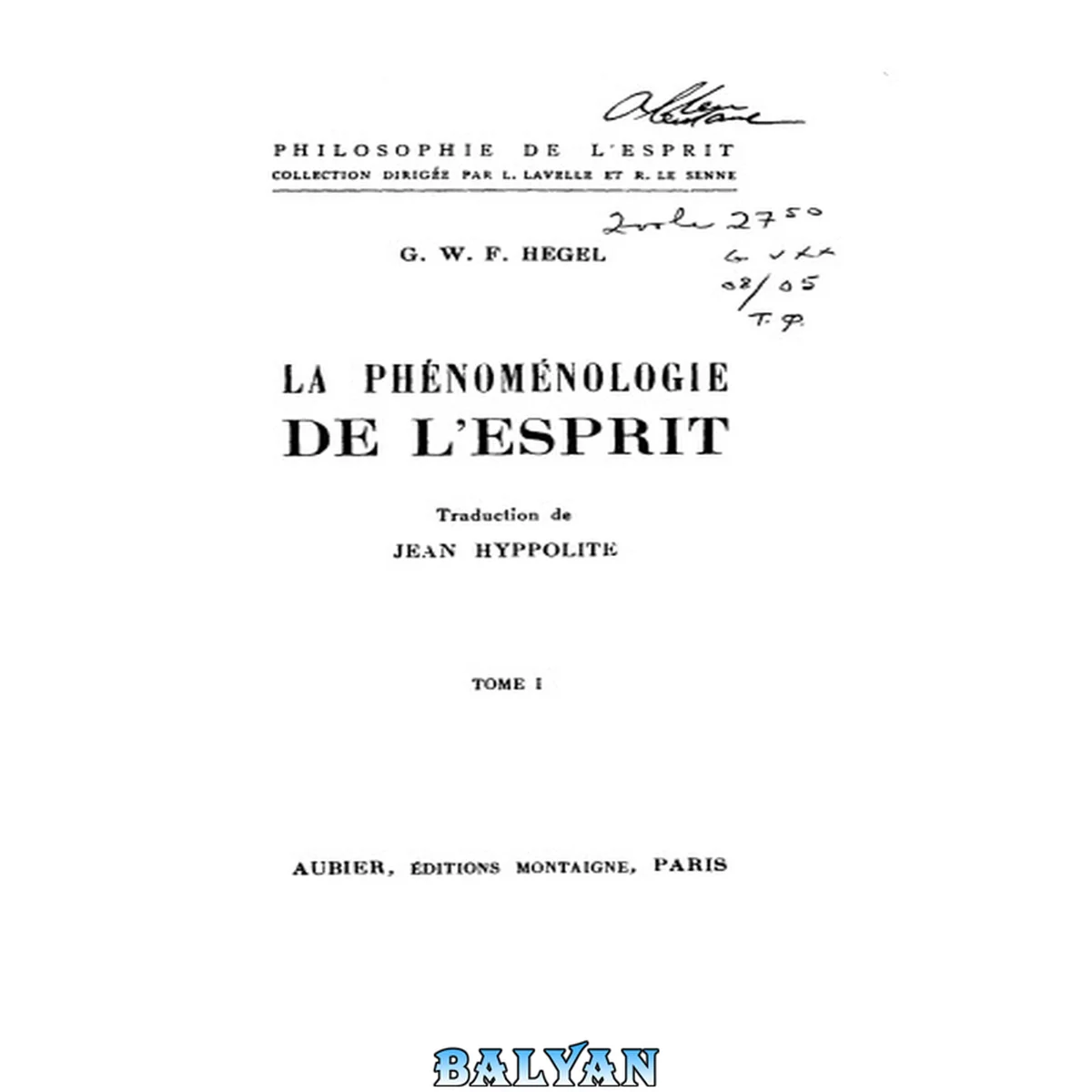 جلد کتاب La Phénoménologie de l'esprit I