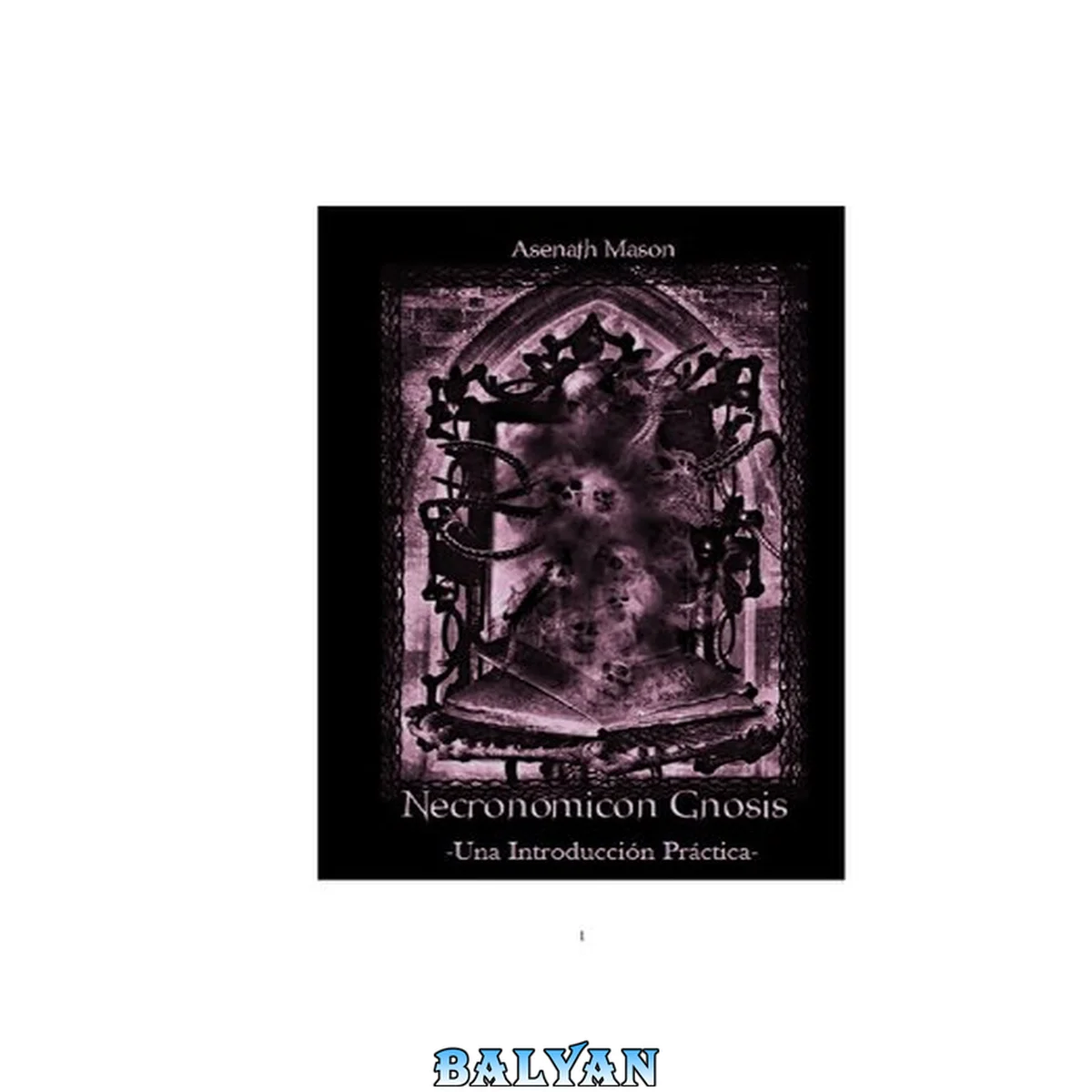 جلد کتاب Necronomicon Gnosis: Introducción
