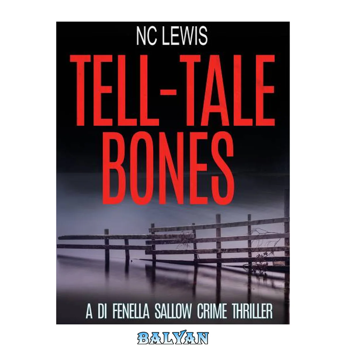جلد کتاب Tell-Tale Bones
