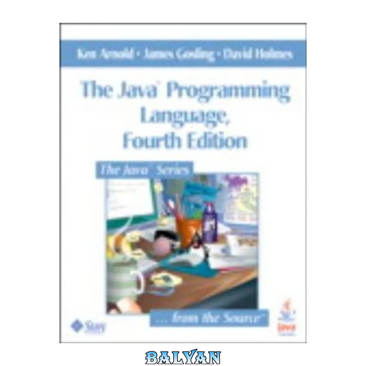 جلد کتاب The Java Programming Language, 4th Edition