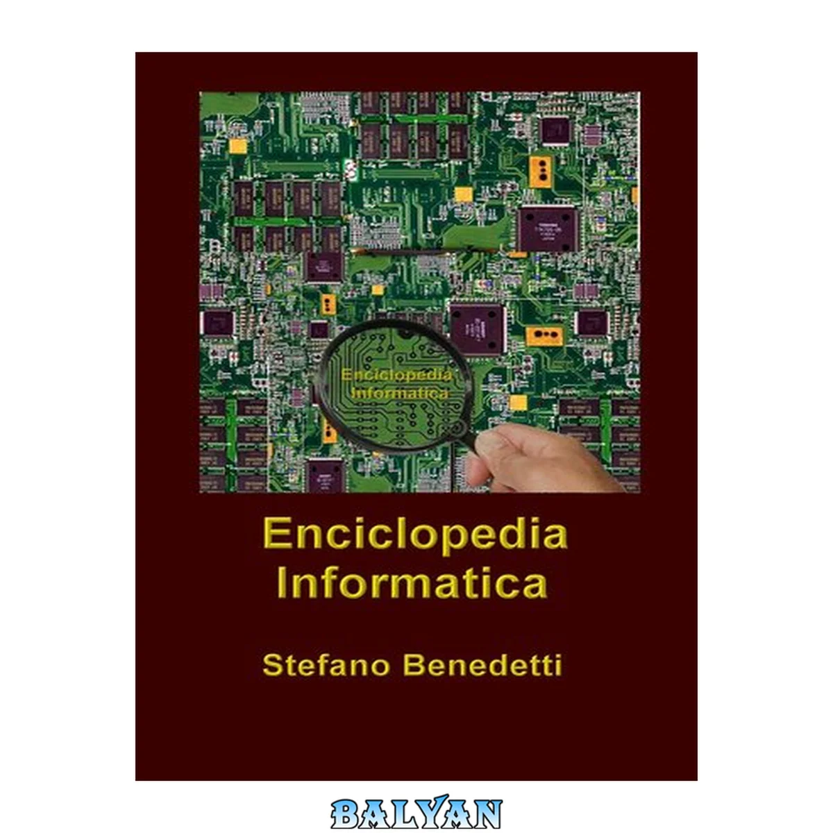 جلد کتاب Enciclopedia Informatica (Italian Edition)