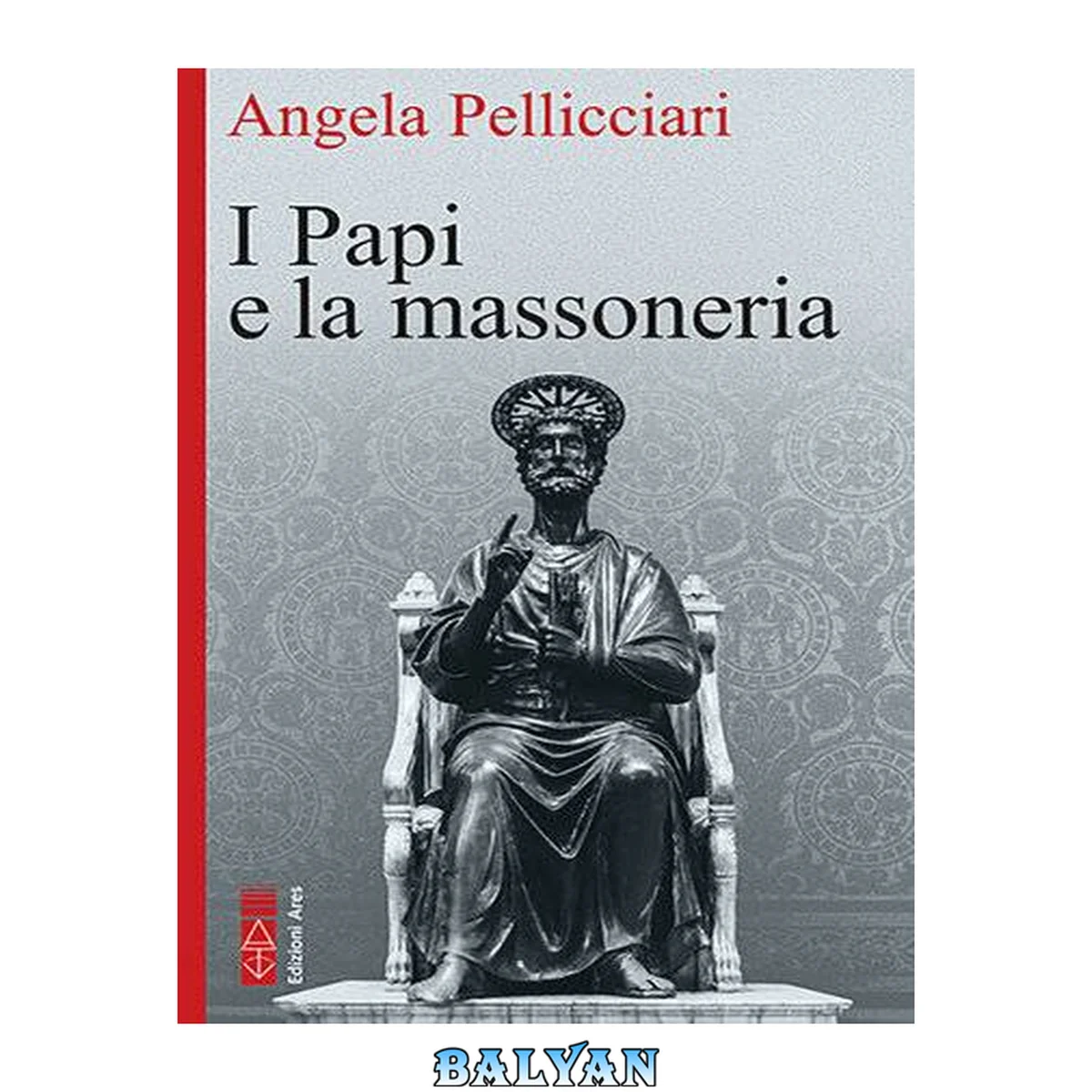 جلد کتاب I papi e la massoneria