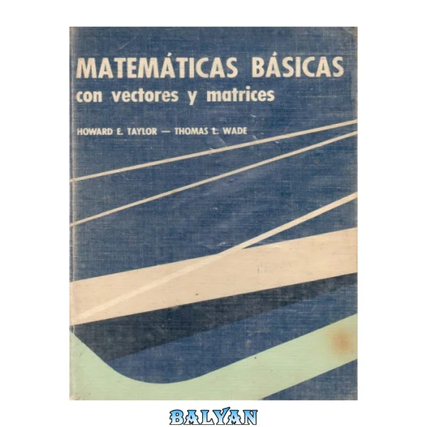 Matemáticas Básicas con Vectores y Matrices