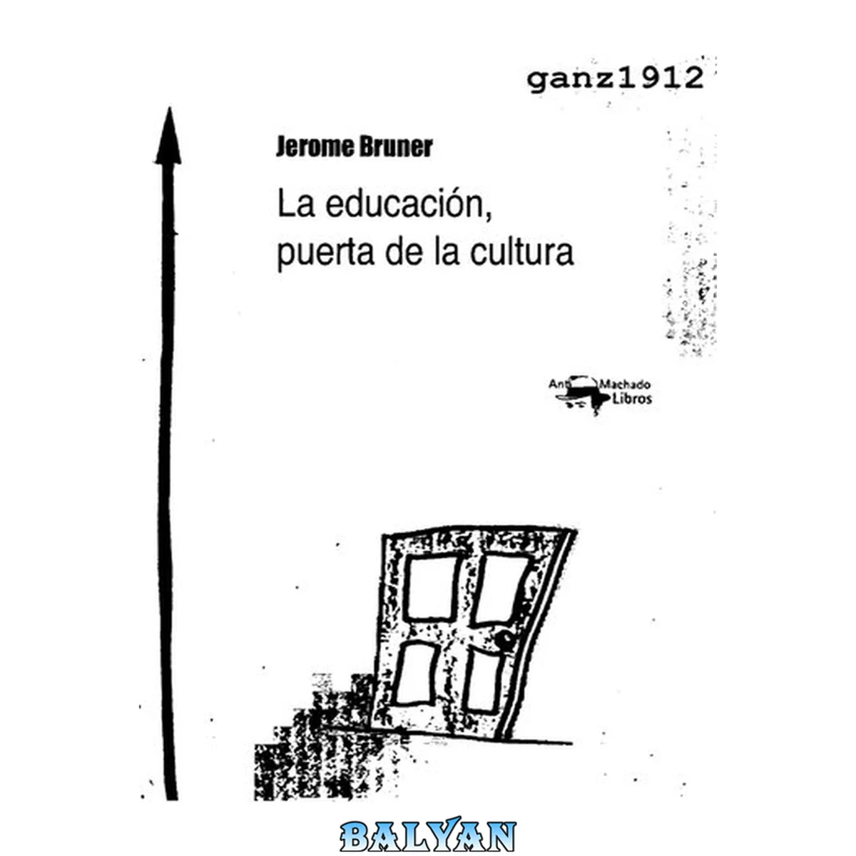 جلد کتاب La educación, puerta de la cultura