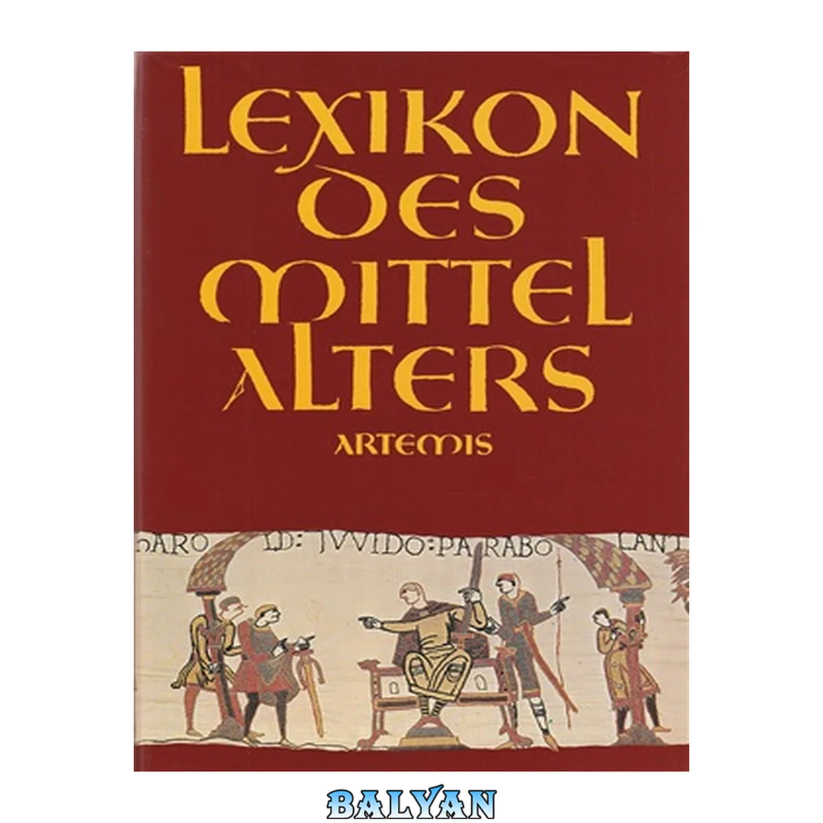 جلد کتاب Lexikon des Mittelalters 3. Codex Wintoniensis - Erziehungswesen