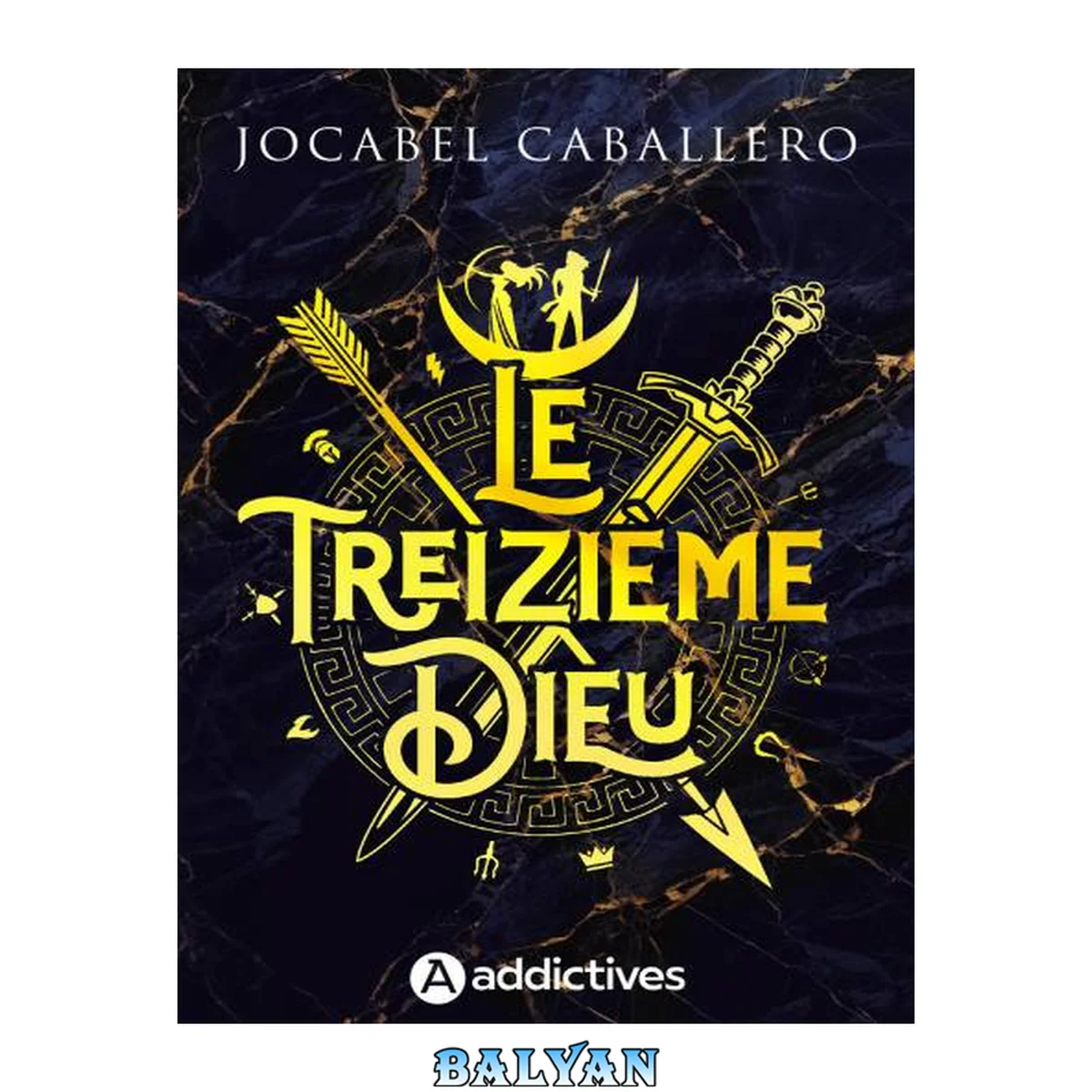 جلد کتاب Le Treizième Dieu