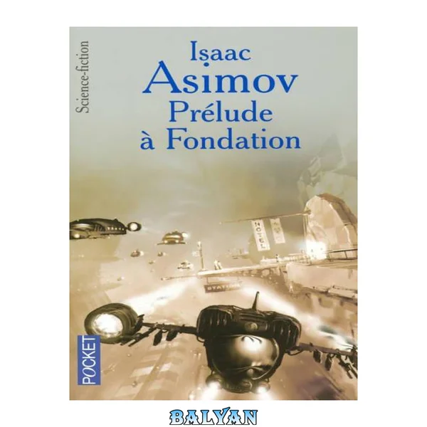 Prélude à Fondation