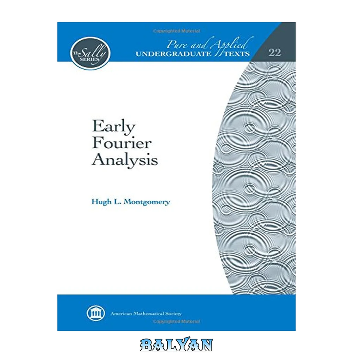 جلد کتاب Early Fourier Analysis (Pure and Applied Undergraduate Texts)