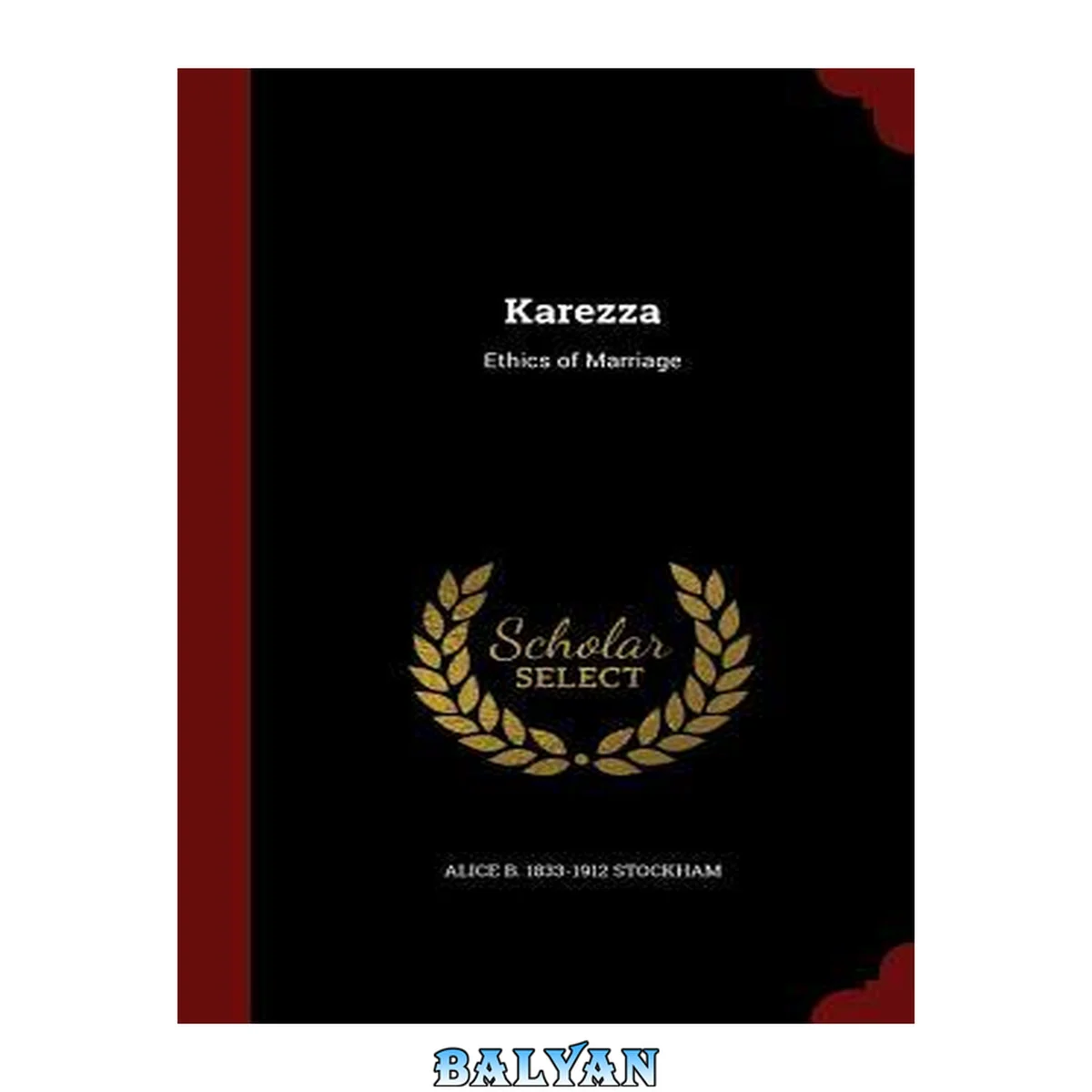 جلد کتاب Karezza: Ethics of Marriage