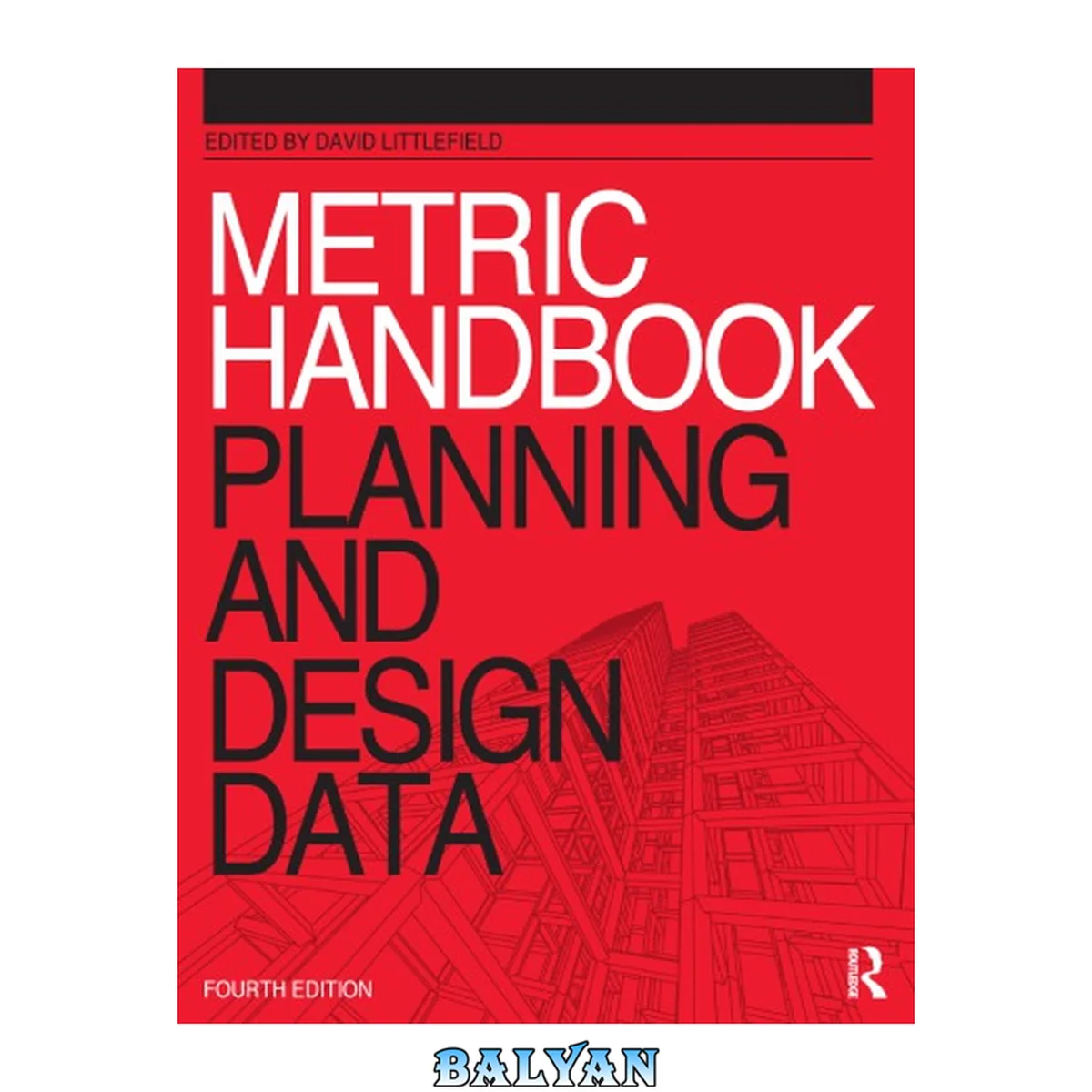 جلد کتاب Metric handbook : planning and design data
