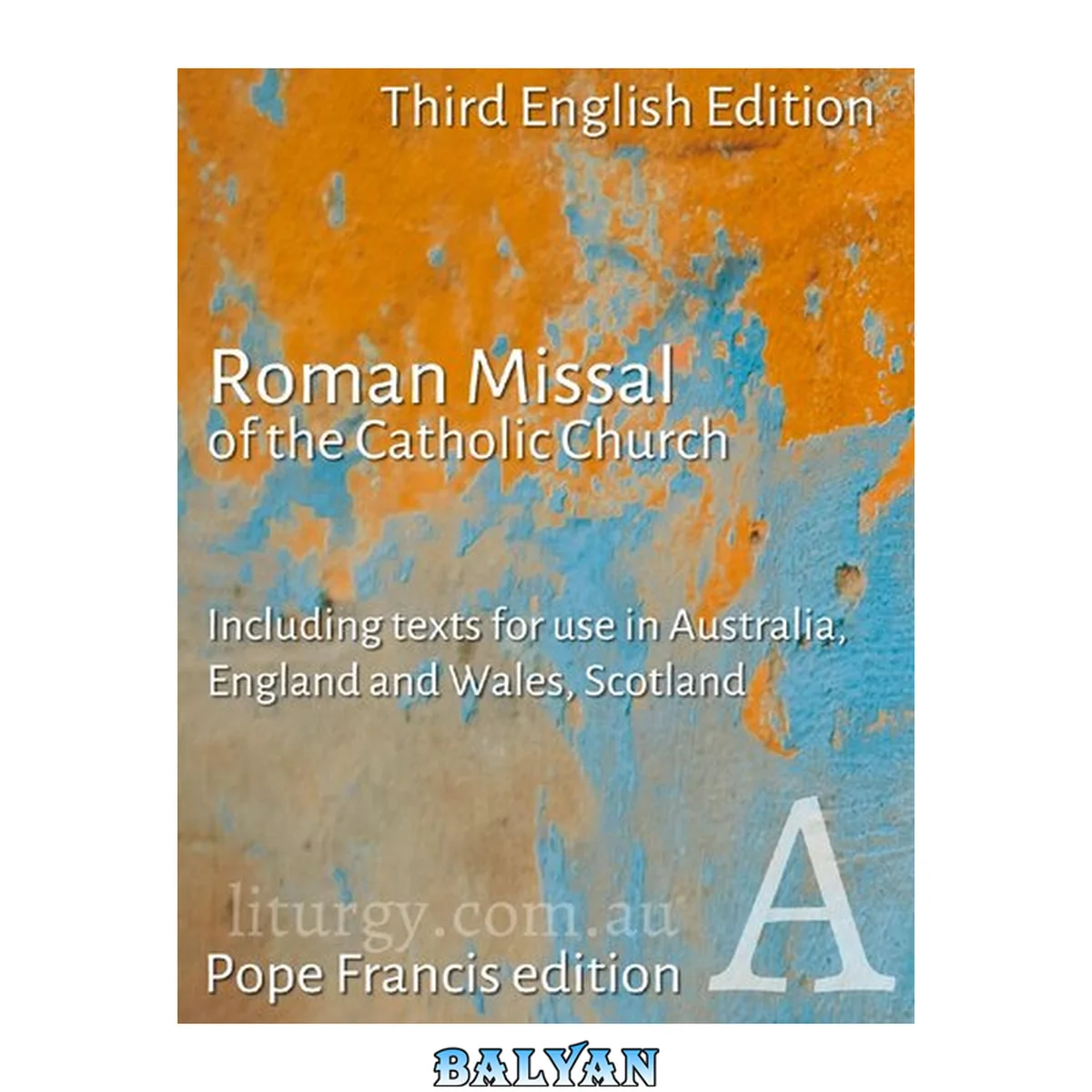 جلد کتاب Roman Missal of the Catholic Church - Australia and the United Kingdom