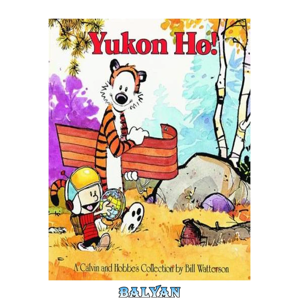 جلد کتاب Yukon ho! : a Calvin and Hobbes collection