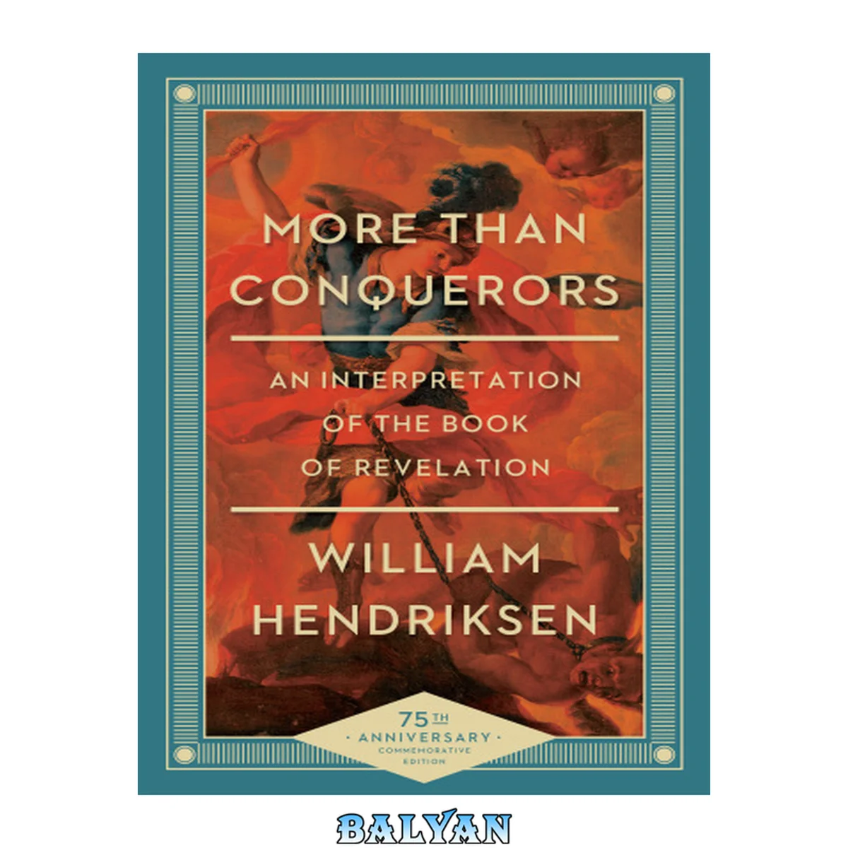 جلد کتاب More Than Conquerors : an Interpretation of the Book of Revelation
