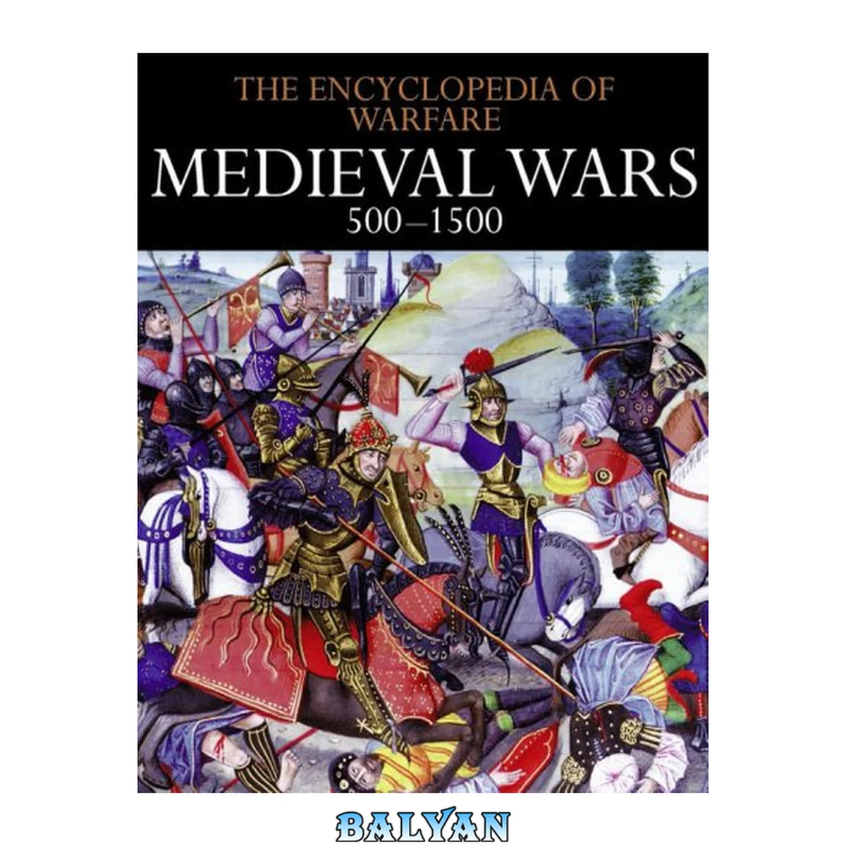 جلد کتاب Medieval Wars : 500 - 1500