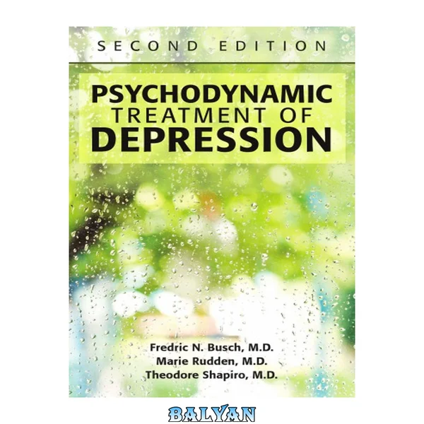 Psychodynamic Treatment of Depression, 2nd ed