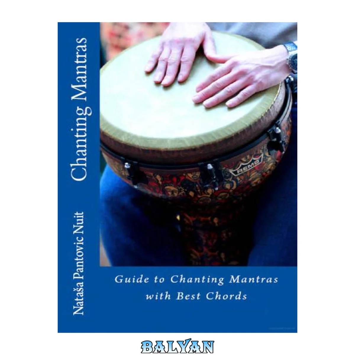 جلد کتاب Guide to Chanting Mantras with Best Mantra Chords