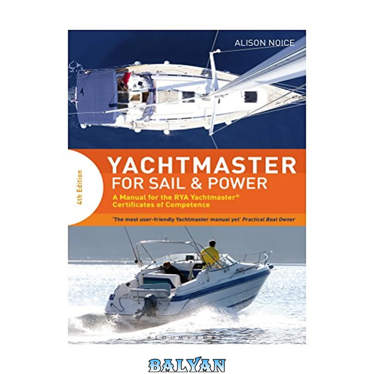 جلد کتاب Yachtmaster for Sail and Power : a Manual for the RYA Yachtmaster® Certificates of Competence
