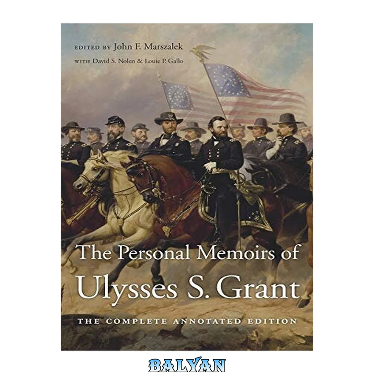 جلد کتاب The Personal Memoirs of Ulysses S. Grant : The Complete Annotated Edition
