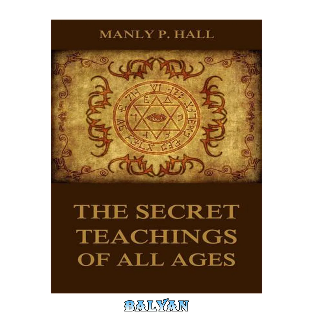 جلد کتاب The Secret Teachings Of All Ages