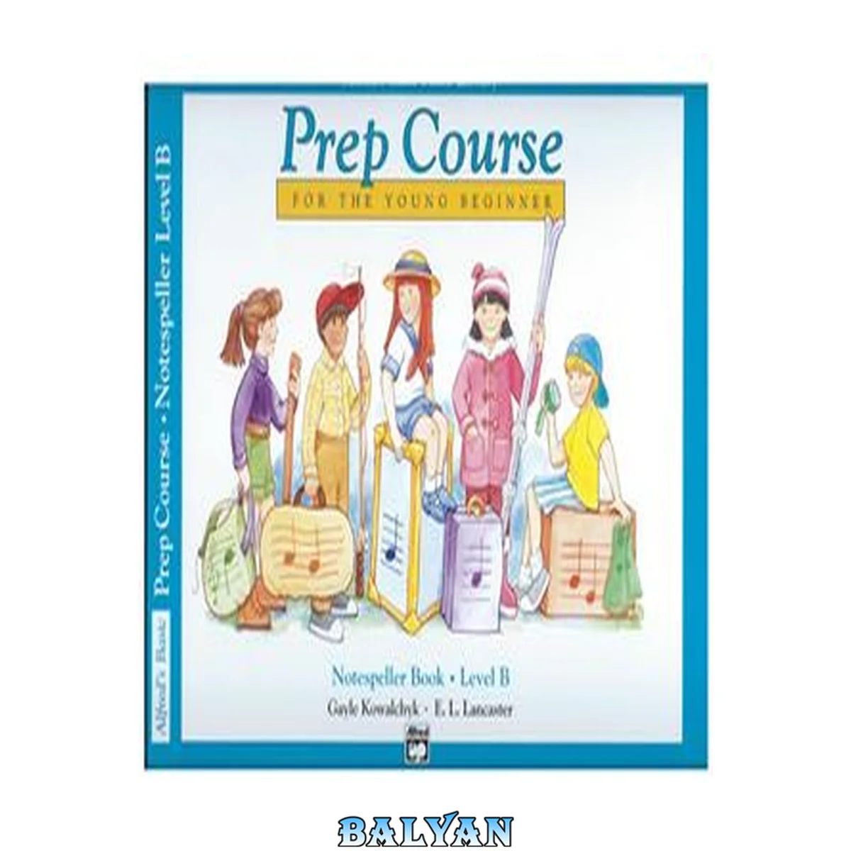 جلد کتاب Alfred's basic piano library prep course for the young beginner : notespeller book level b