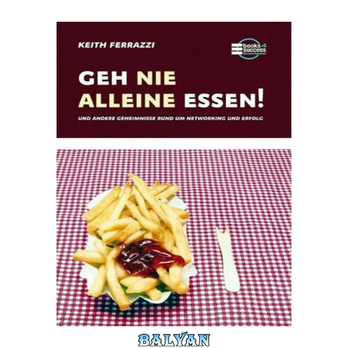 جلد کتاب Geh nie alleine essen
