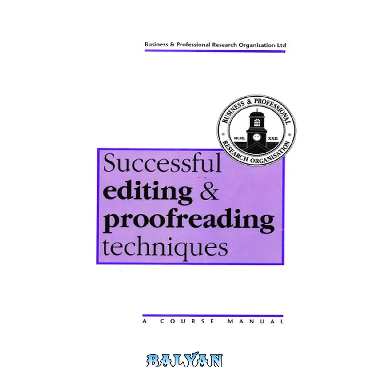 جلد کتاب Successful Editing &amp; Proofreading Techniques: A Course Manual