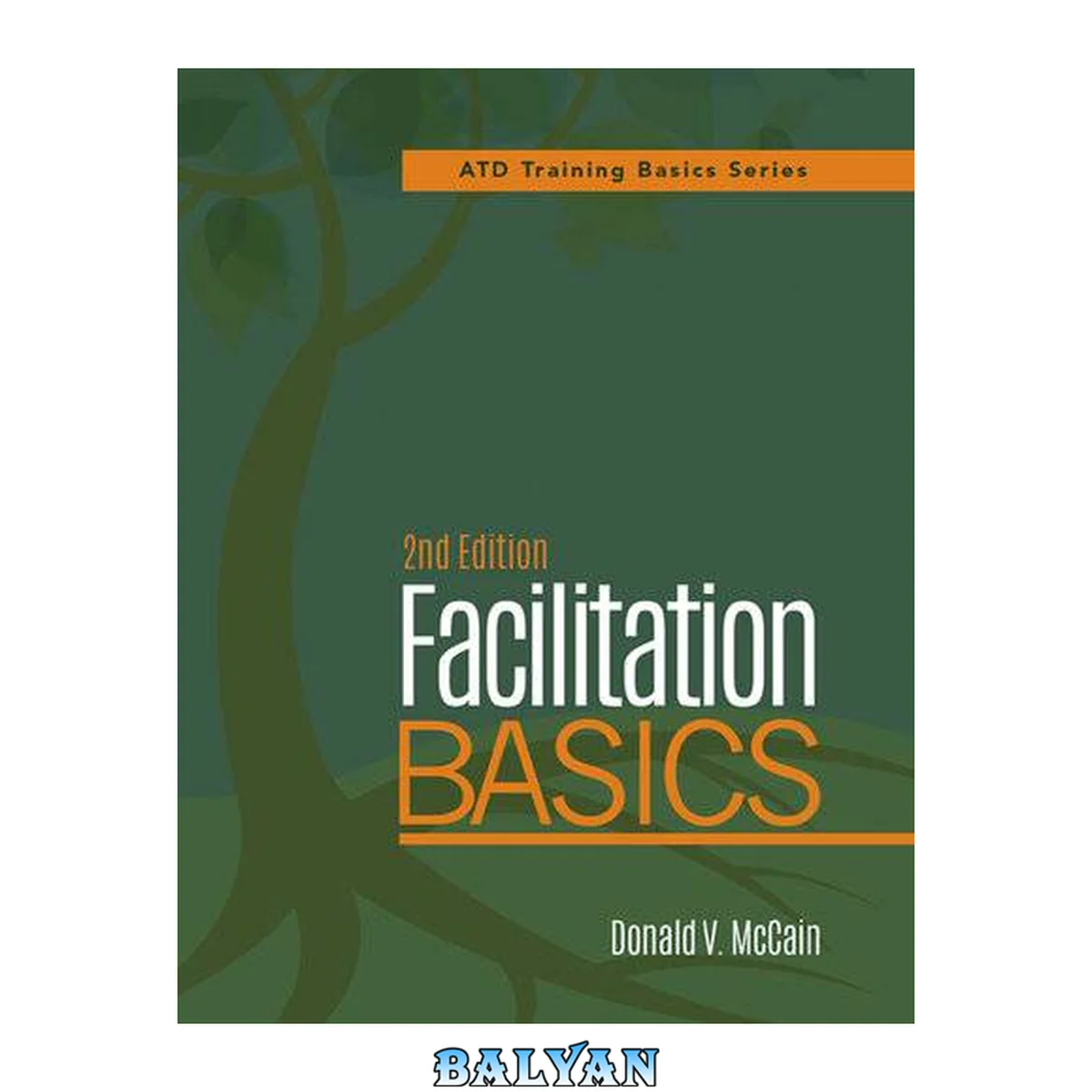 جلد کتاب Facilitation Basics, 2nd Edition