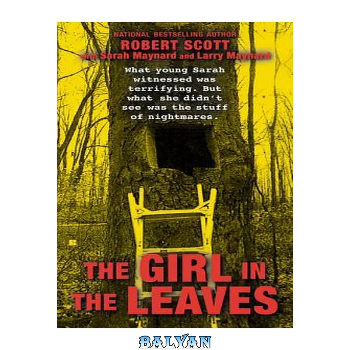 جلد کتاب The Girl in the Leaves (Berkley True Crime)
