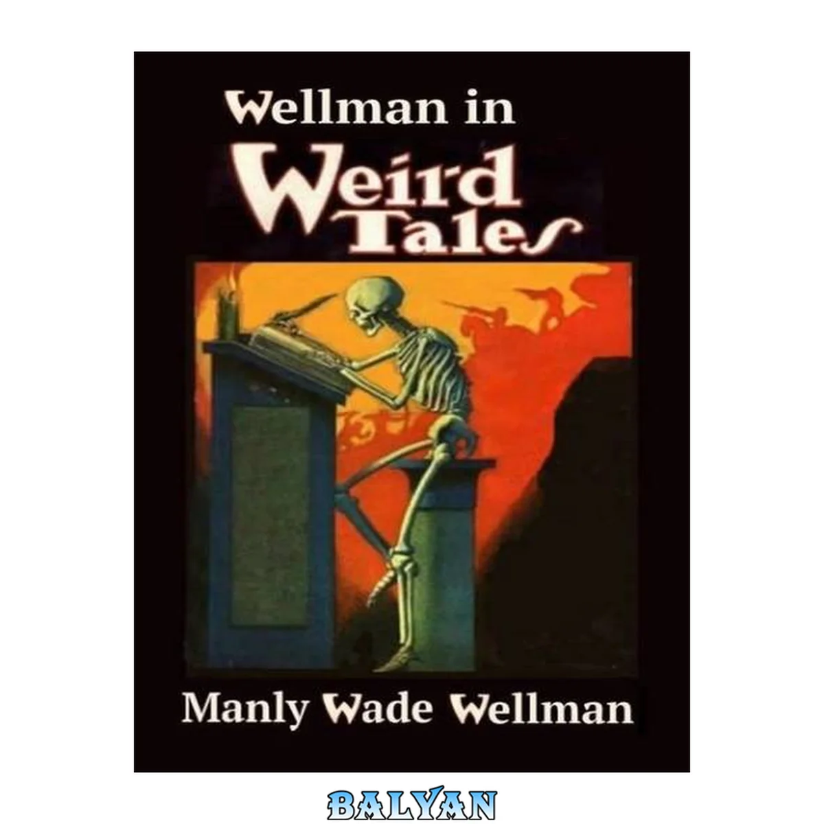 جلد کتاب Wellman In Weird Tales