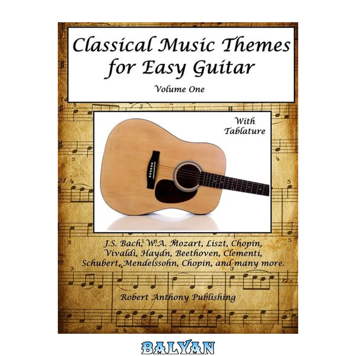 جلد کتاب Classical Music Themes for Easy Guitar (Classical Music Themes for Guitar Book 1)