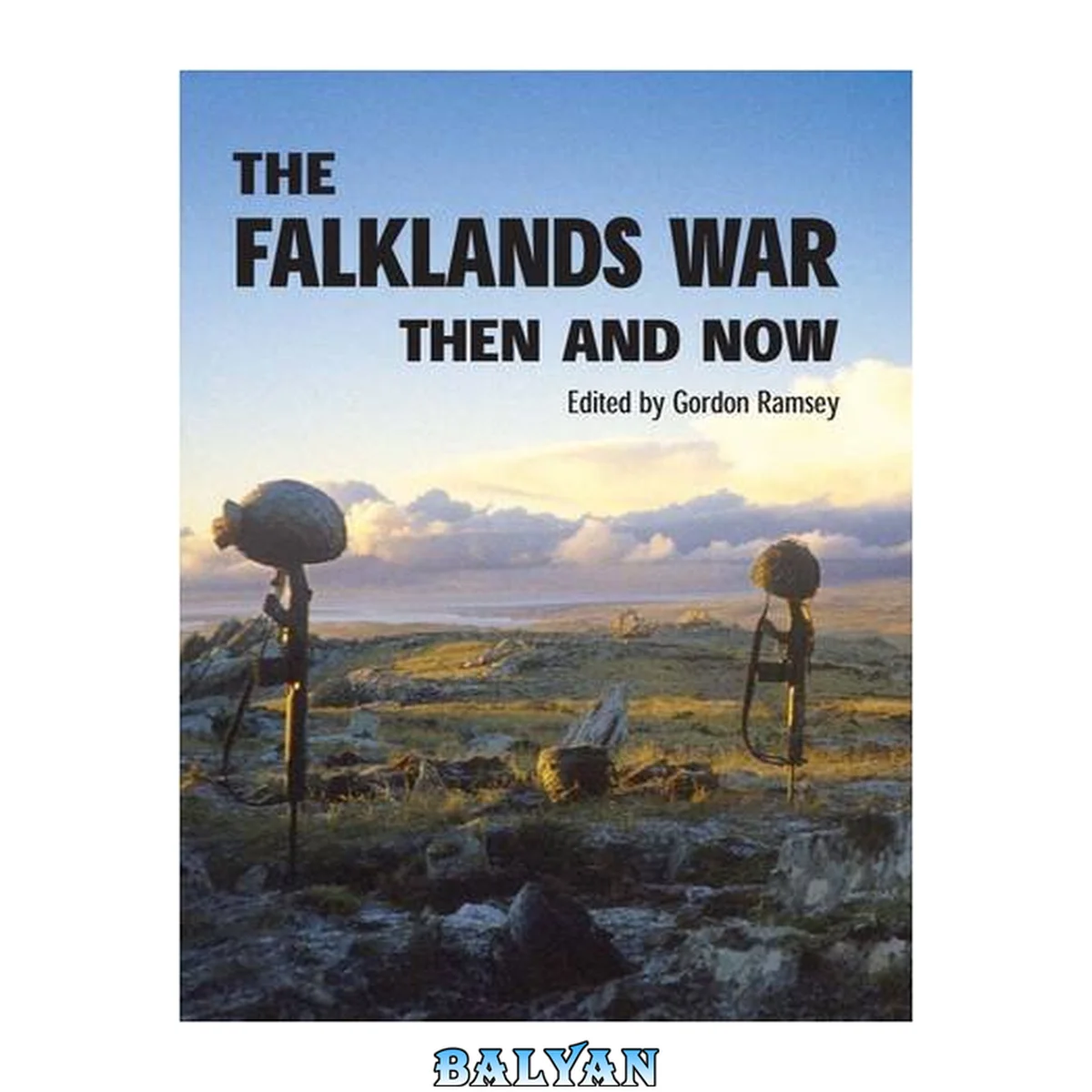 جلد کتاب #x98;The#x9C; Falklands war then and now