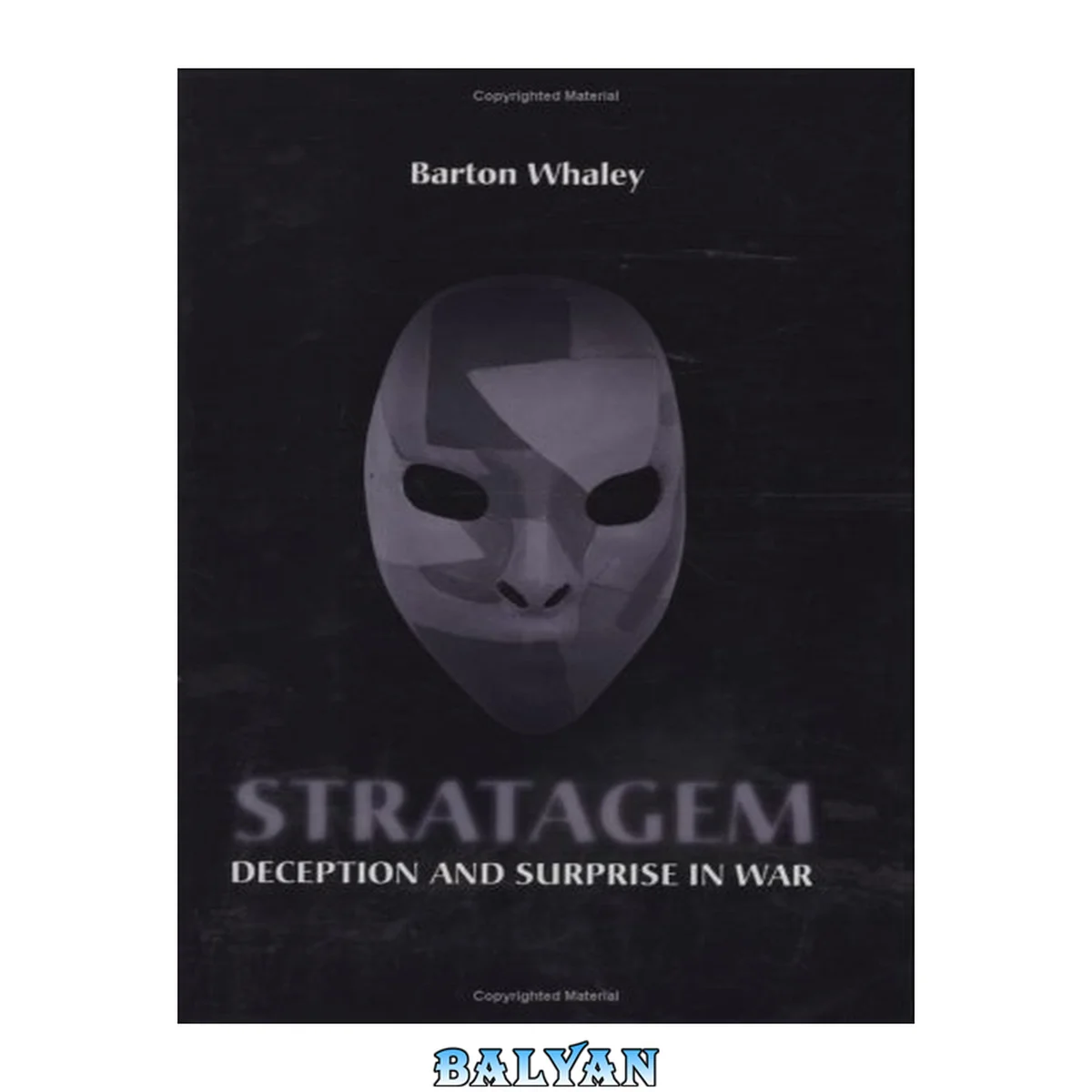 جلد کتاب Stratagem: Deception and Surprise in War (Artech House Information Warfare Library)