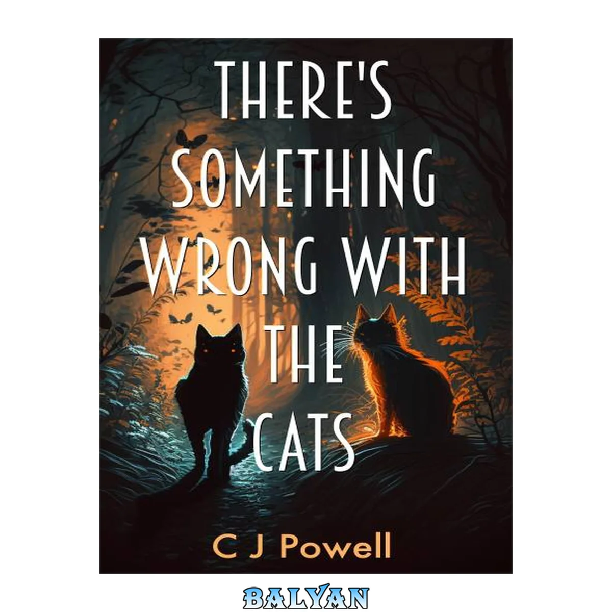 جلد کتاب There's Something Wrong With The Cats: A zero-to-hero sci-fi mystery