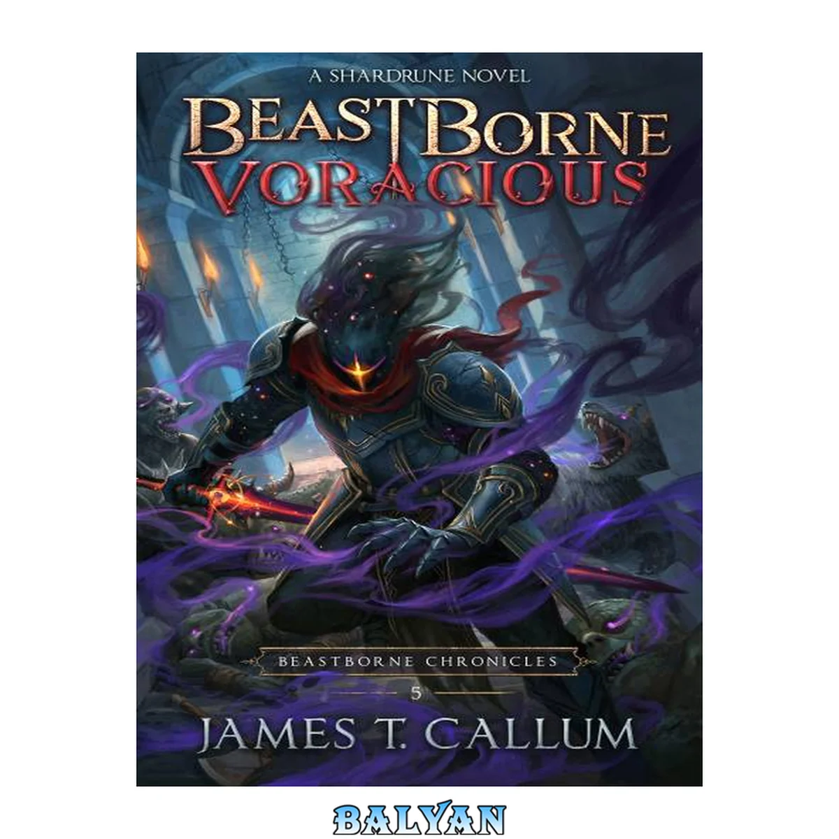 جلد کتاب Beastborne: Voracious: A LitRPG Adventure (Beastborne Chronicles, Book 5)