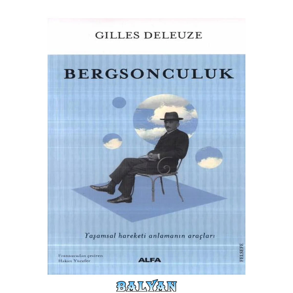 جلد کتاب Bergsonculuk - Yaşamsal Hareketi Anlamanın Araçları