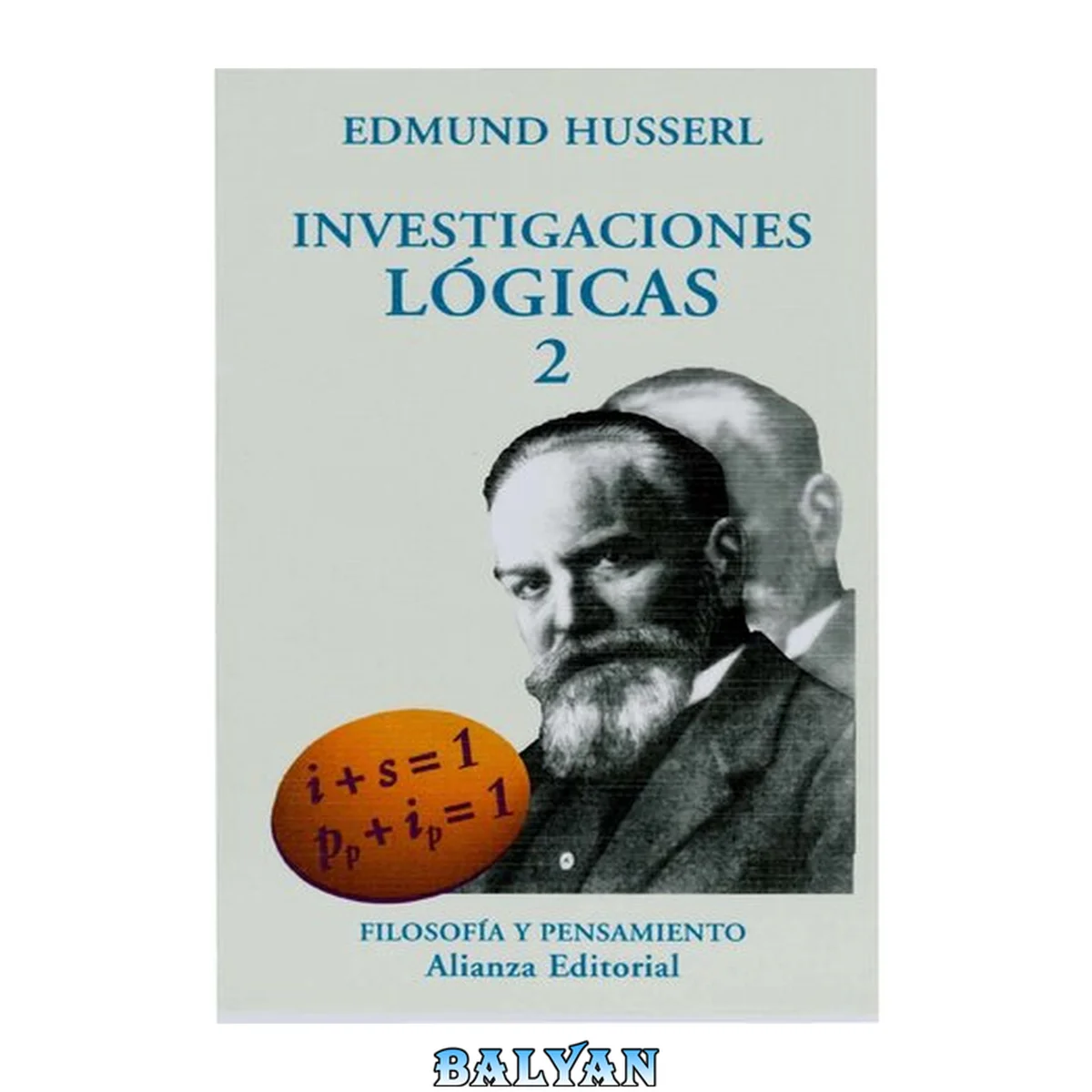 جلد کتاب Investigaciones lógicas, 2 (El Libro Universitario. Ensayo) (Spanish Edition)